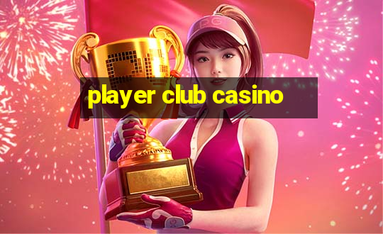 player club casino