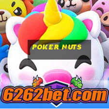 poker nuts