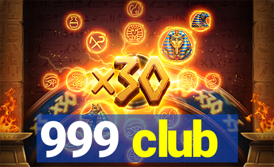 999 club