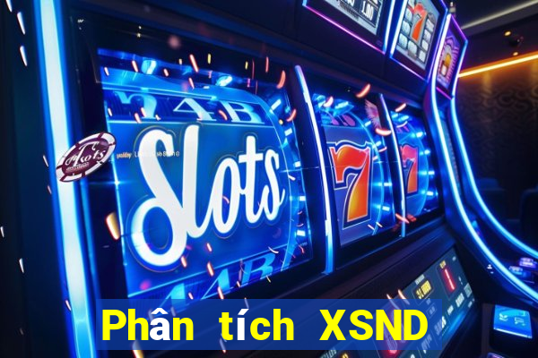 Phân tích XSND ngày 4