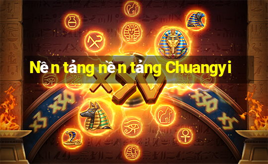 Nền tảng nền tảng Chuangyi