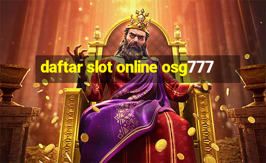 daftar slot online osg777