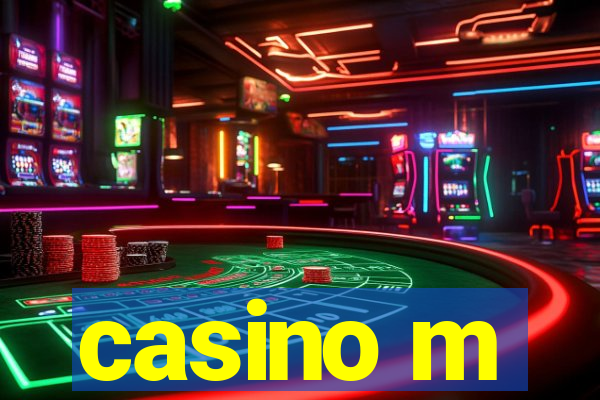 casino m