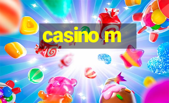 casino m