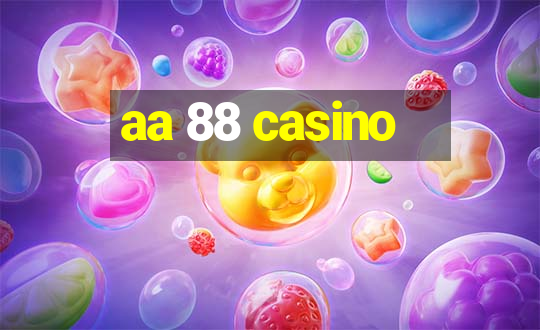 aa 88 casino