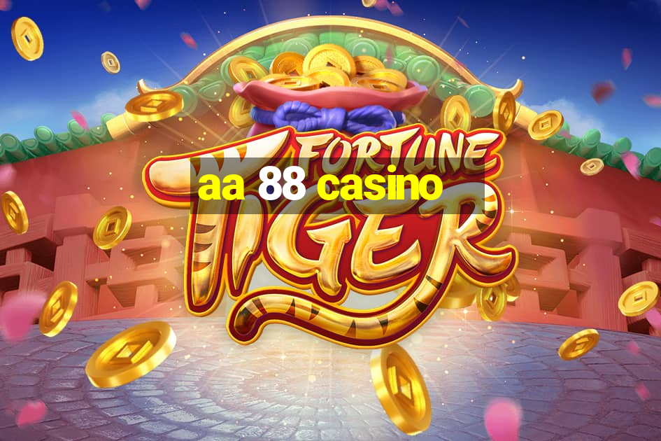 aa 88 casino