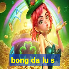 bong da lu s