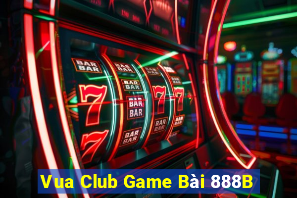 Vua Club Game Bài 888B