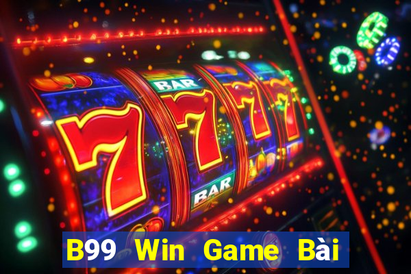 B99 Win Game Bài Uno Miễn Phí