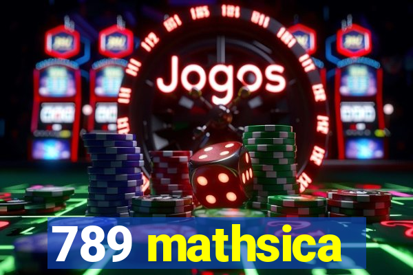 789 mathsica