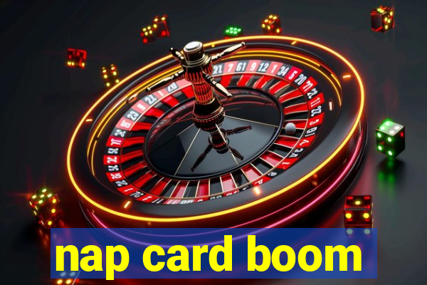 nap card boom