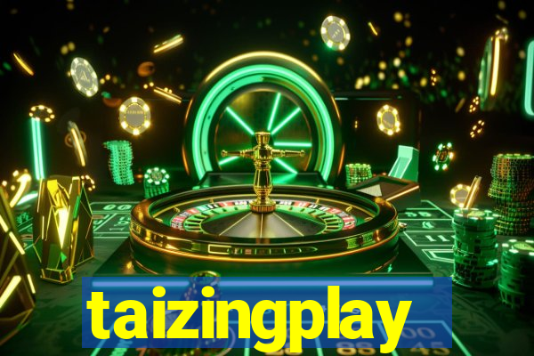 taizingplay