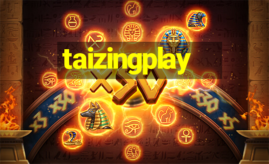 taizingplay