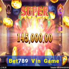 Bet789 Vin Game Bài 24H