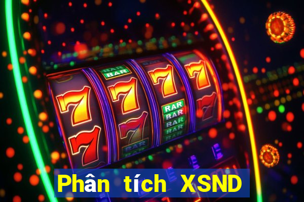 Phân tích XSND thứ Ba