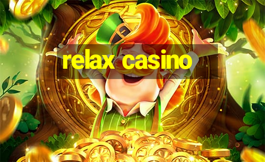 relax casino