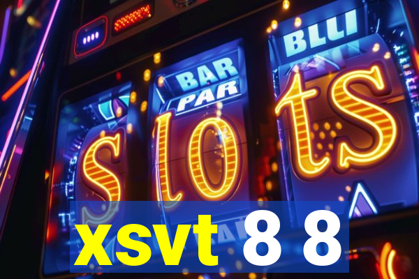 xsvt 8 8