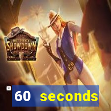 60 seconds reatomized việt hóa apk