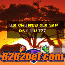 Địa chỉ web của Sands ở đầu 777