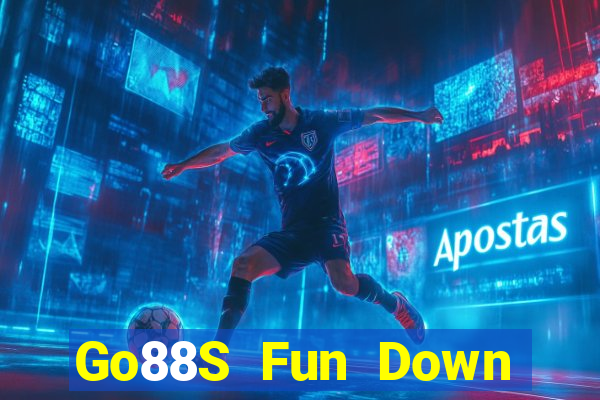 Go88S Fun Down Game Bài Vui