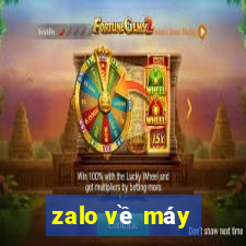 zalo về máy