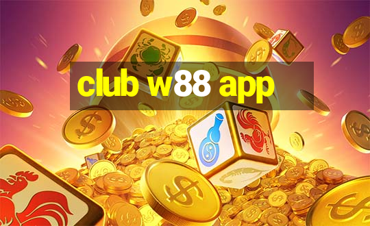 club w88 app