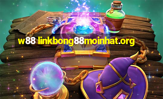 w88 linkbong88moinhat.org