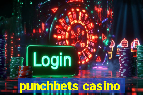 punchbets casino