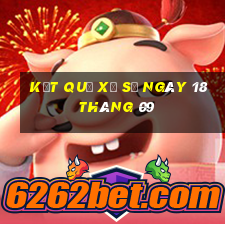 kết quả xổ số ngày 18 tháng 09