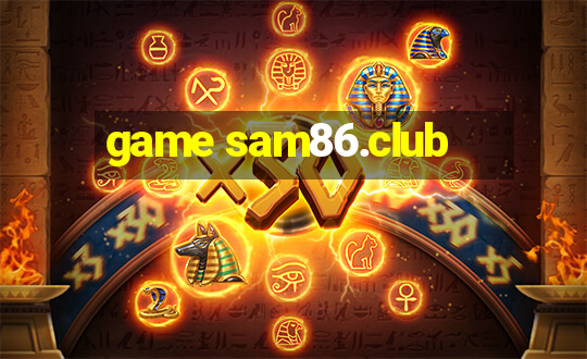 game sam86.club