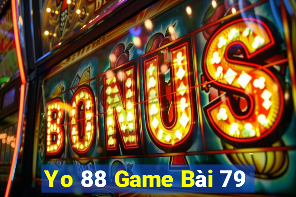 Yo 88 Game Bài 79