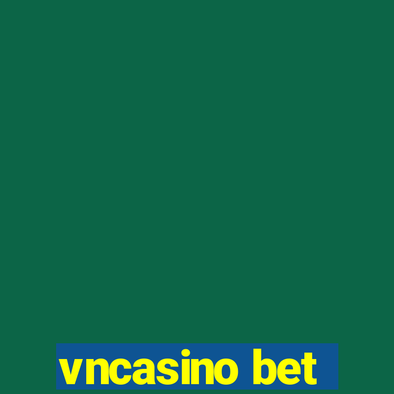 vncasino bet