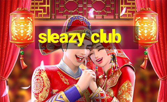 sleazy club