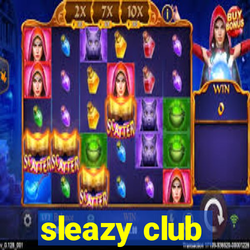 sleazy club