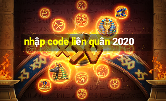 nhập code liên quân 2020