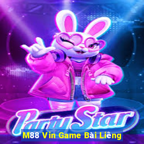 M88 Vin Game Bài Liêng