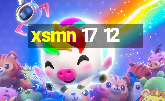 xsmn 17 12