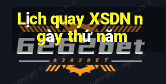 Lịch quay XSDN ngày thứ năm