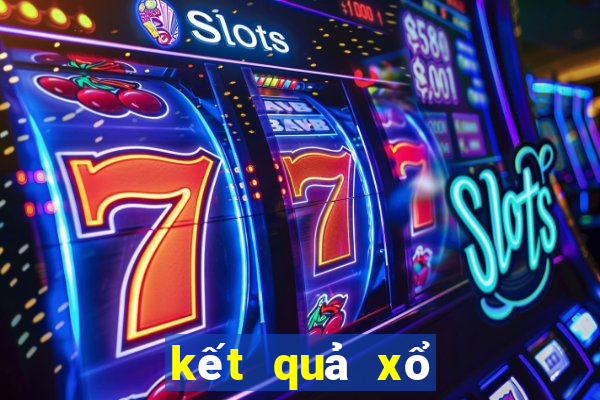 kết quả xổ số hom nay