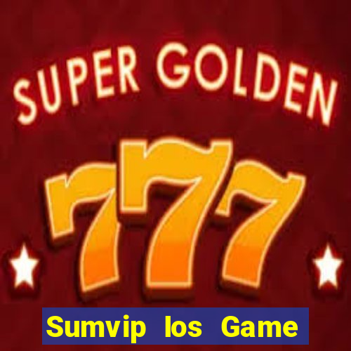 Sumvip Ios Game Bài Tiến Lên