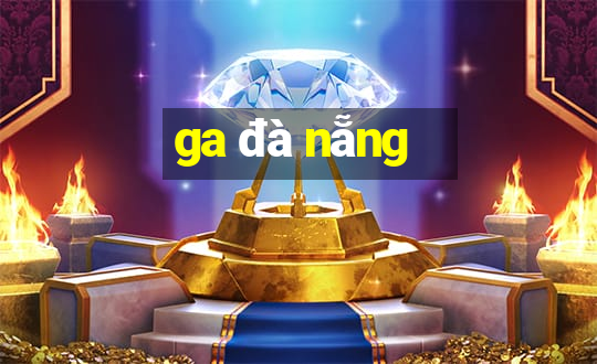 ga đà nẵng