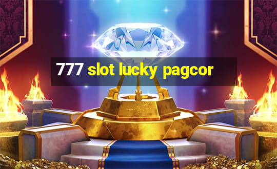 777 slot lucky pagcor