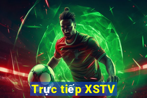 Trực tiếp XSTV