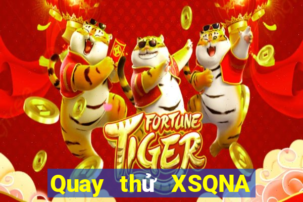 Quay thử XSQNA ngày 24