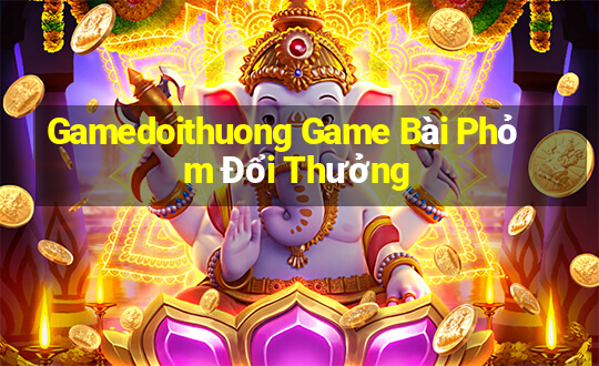 Gamedoithuong Game Bài Phỏm Đổi Thưởng