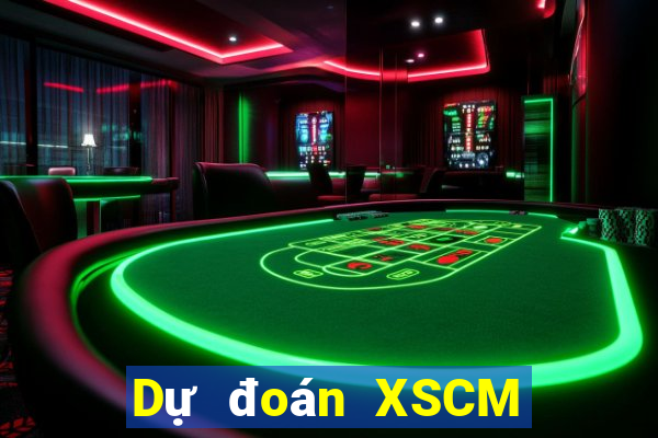 Dự đoán XSCM Thứ 6