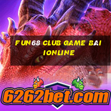 Fun68 Club Game Bài Ionline