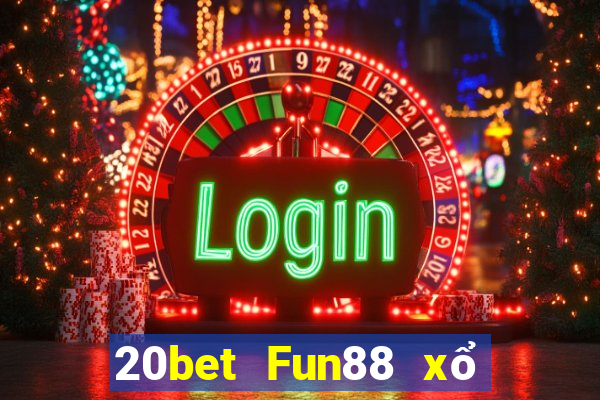 20bet Fun88 xổ số Ainodo