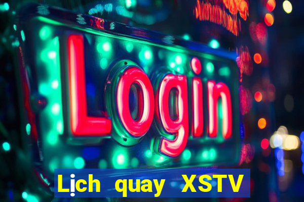 Lịch quay XSTV ngày 17