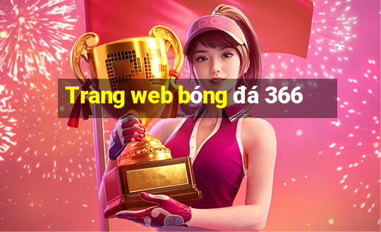 Trang web bóng đá 366